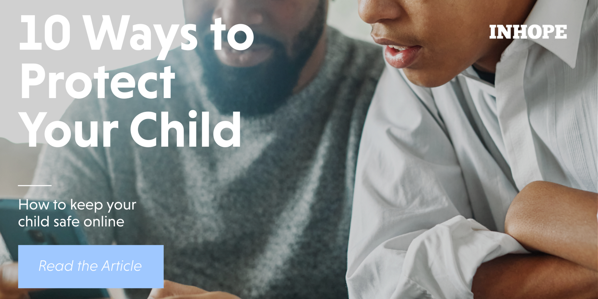 10 Ways to Protect your Child from Sexual Abuse and Exploitation Online