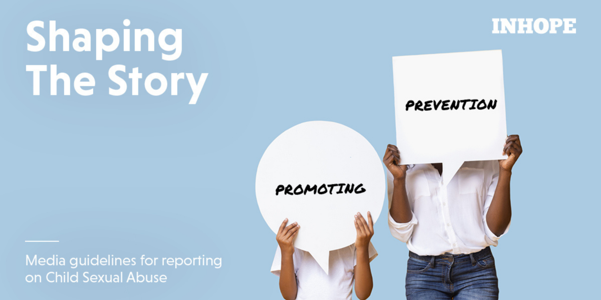 Promoting Prevention instead of Fear